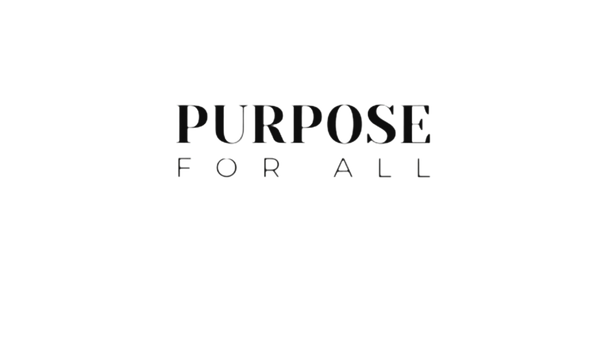 Purpose For All Brand